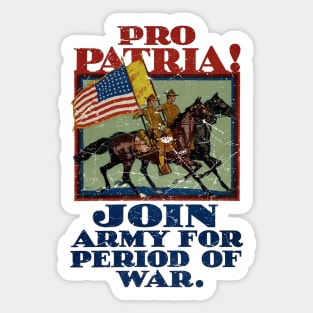 Pro Patria! Army Propaganda Sticker